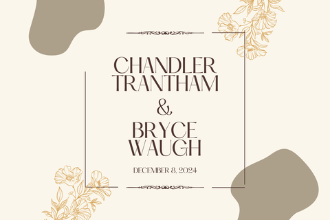 Chandler Trantham & Bryce Waugh