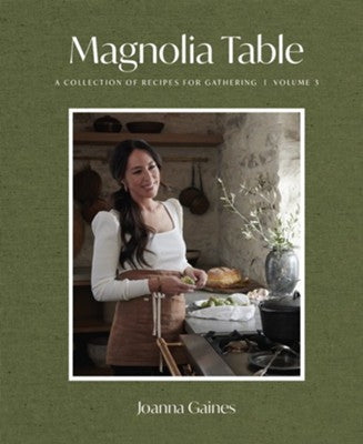 Magnolia Table Volume 3